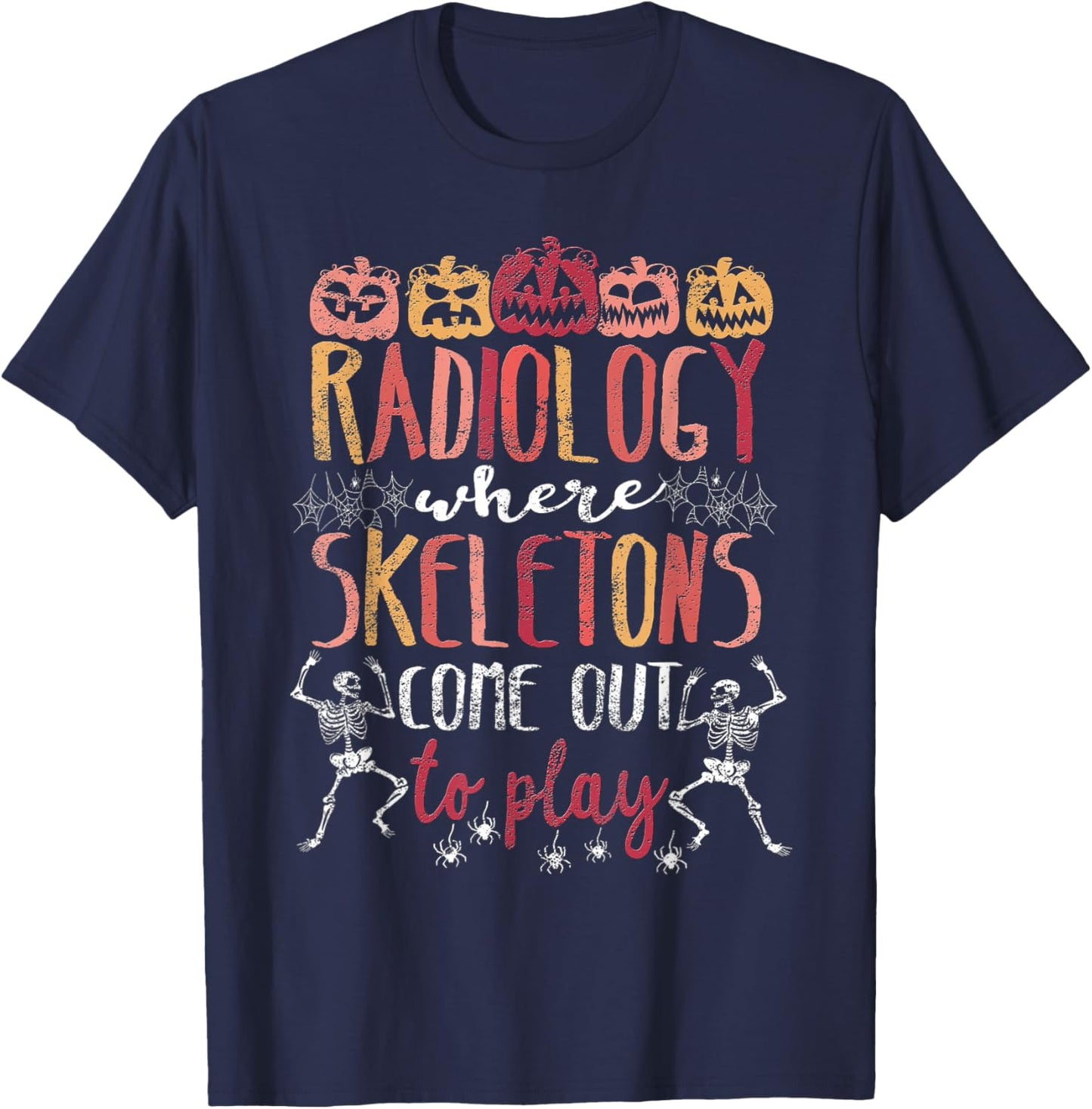 Xray Tech Radiology X-Ray Technician X-Ray Halloween T-Shirt - T-Shirt | Navy