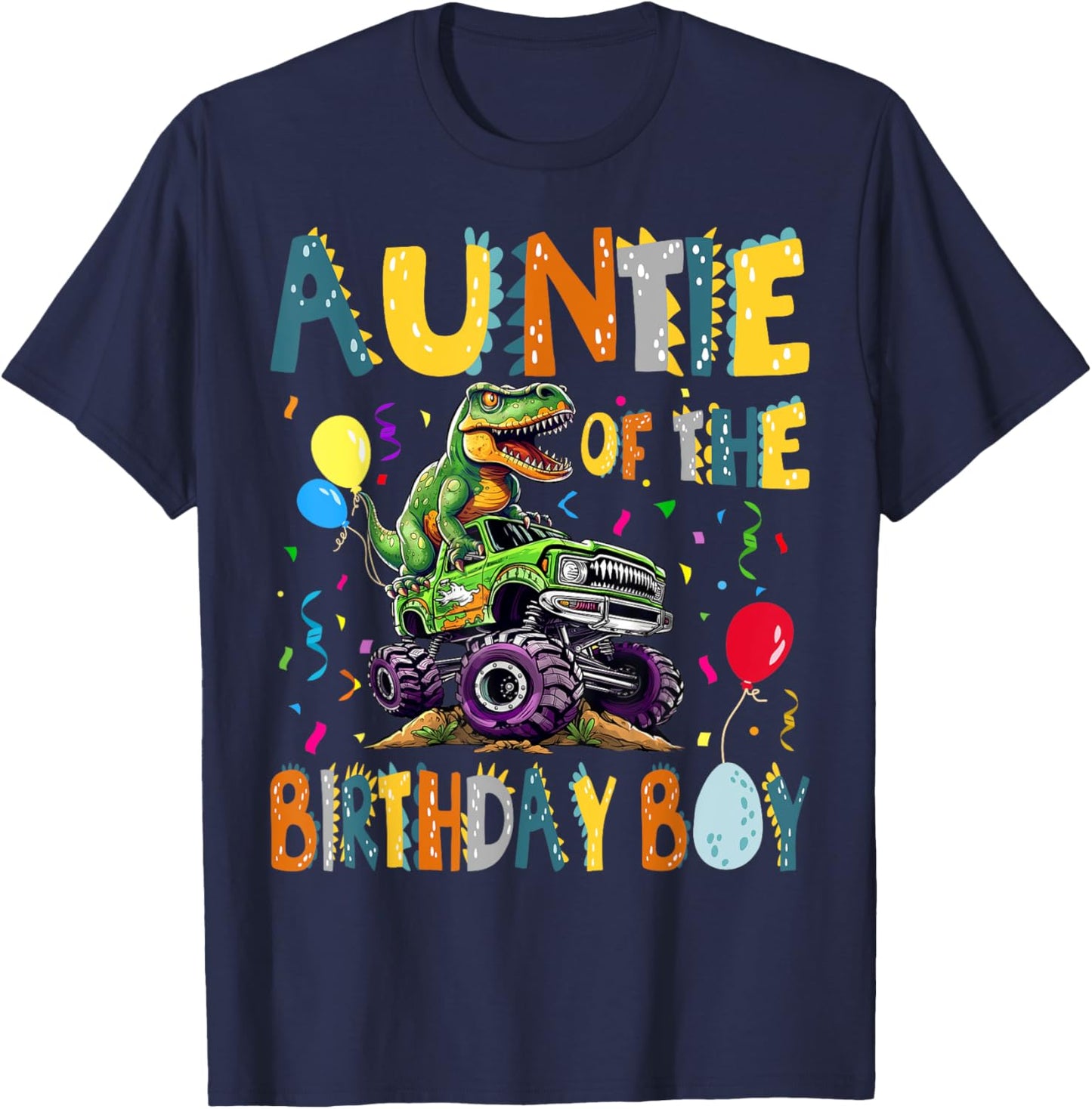 Auntie Of The Birthday Boy T-Rex Dinosaur Birthday Party T-Shirt - T-Shirt | Navy