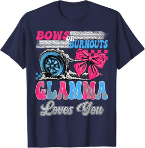 Burnouts or Bows Glamma Loves You Gender Reveal Party T-Shirt - T-Shirt | Navy