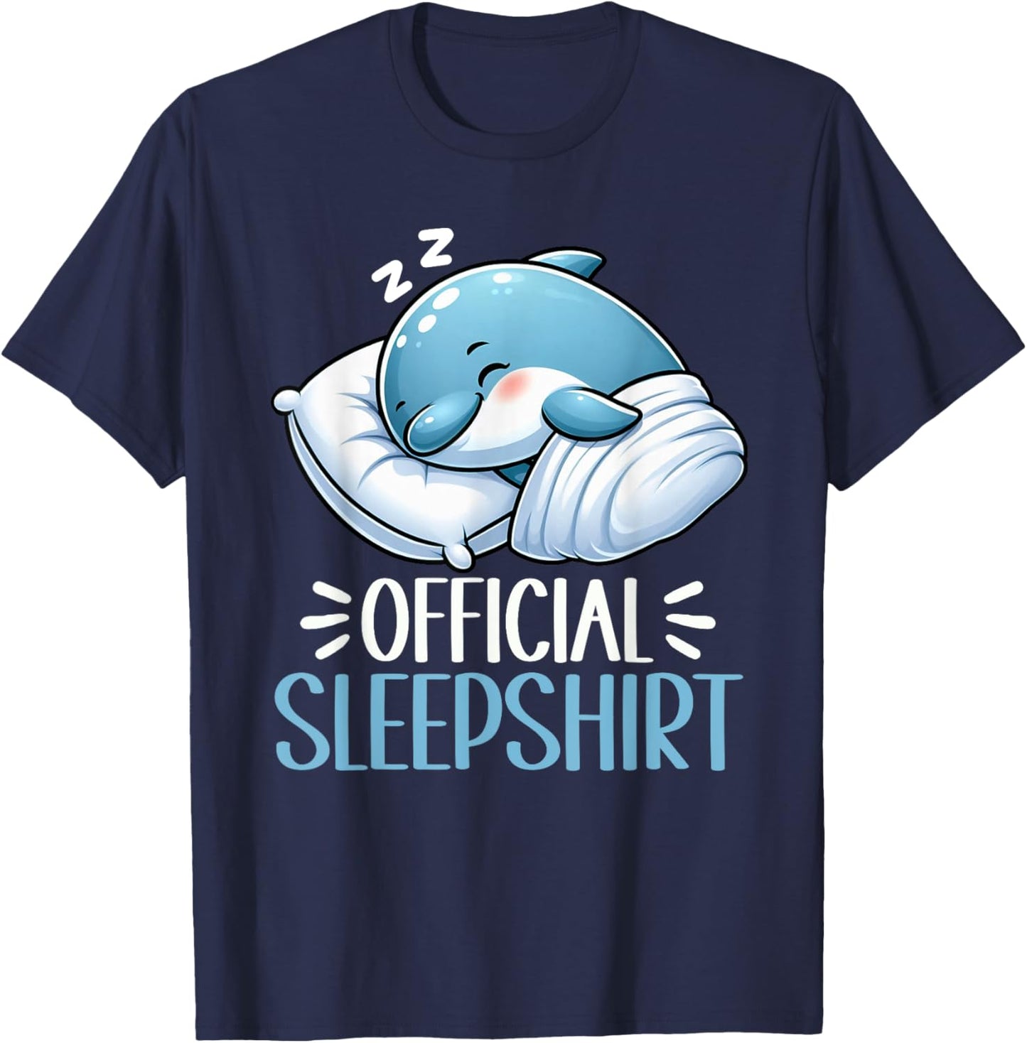 Official Sleepshirt Dolphin Cute Pajamas Night Wear Snooze T-Shirt - T-Shirt | Navy