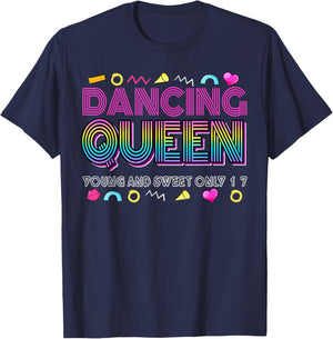 Dancing Queen Young and Sweet only 17 Birthday Vintage T-Shirt - T-Shirt | Navy