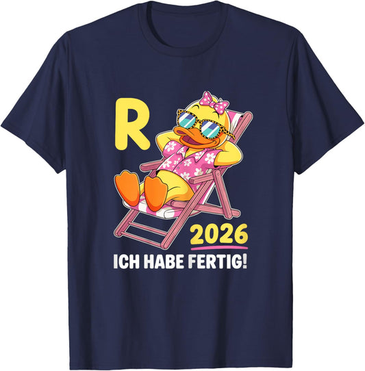 Duck I Have Ready Retirement Woman Retirement 2026 T-Shirt - T-Shirt | Navy