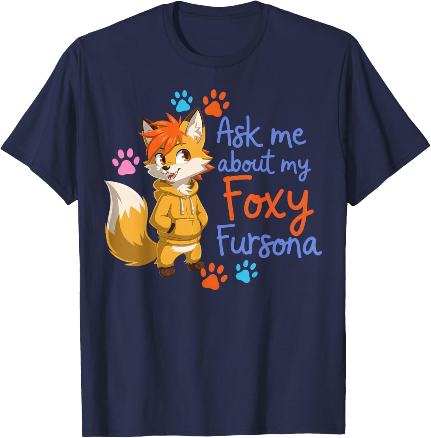 Playful Fox Character Ask Me About My Fursona T-Shirt - T-Shirt | Navy