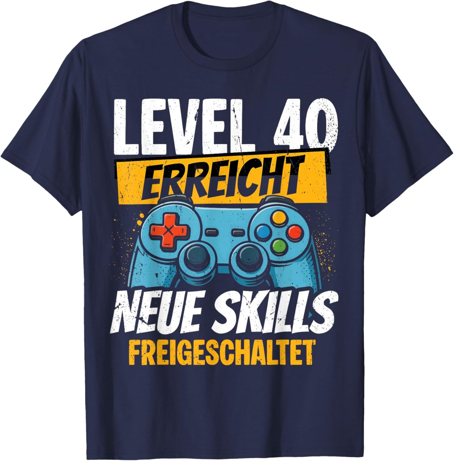 40. Geburtstag Jungen Video Gamer Level 40 Erreicht Mann T-Shirt - T-Shirt | Navy