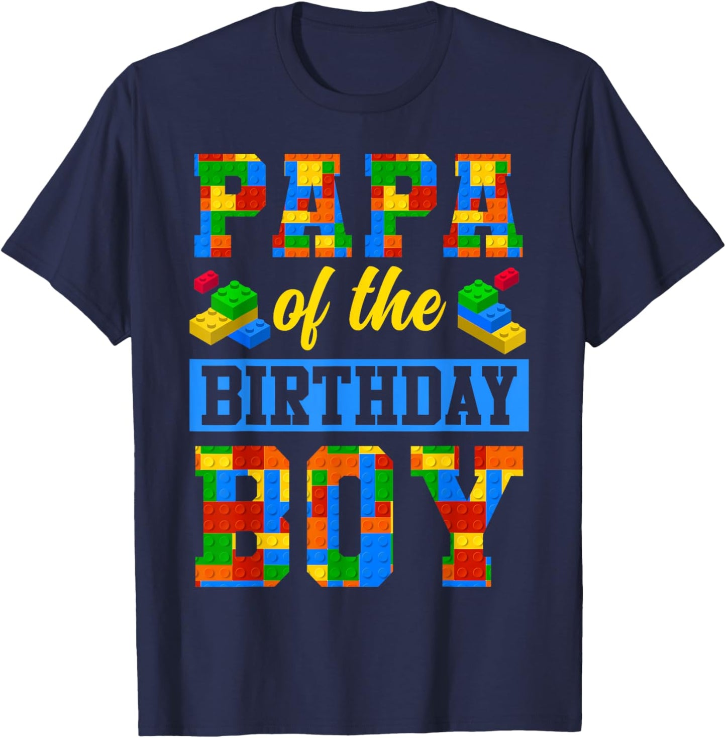 Papa Of The Birthday Boy Building Block Bday Party T-Shirt - T-Shirt | Navy