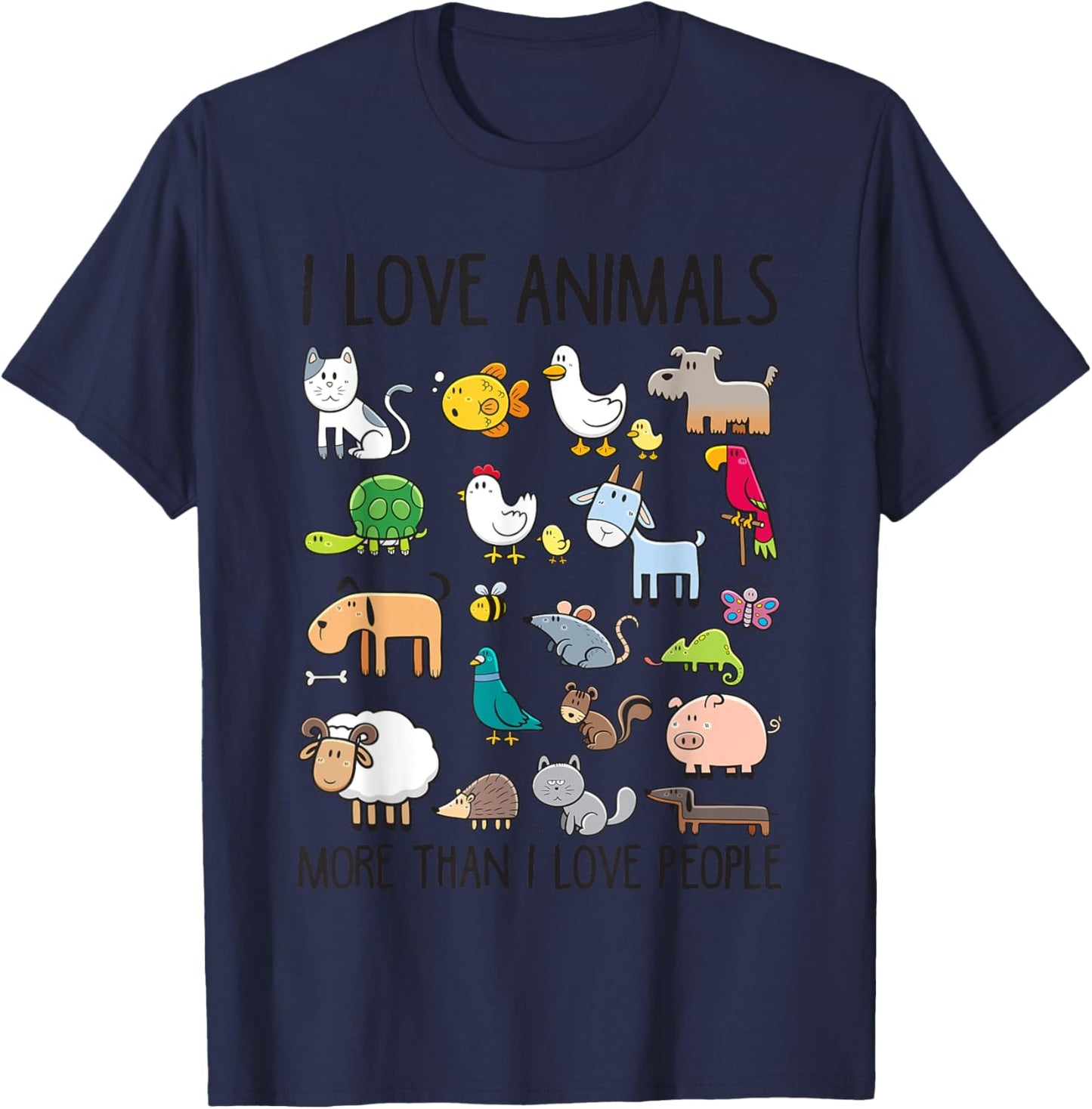 I Love Animals More Than I Love People T-Shirt - T-Shirt | Navy