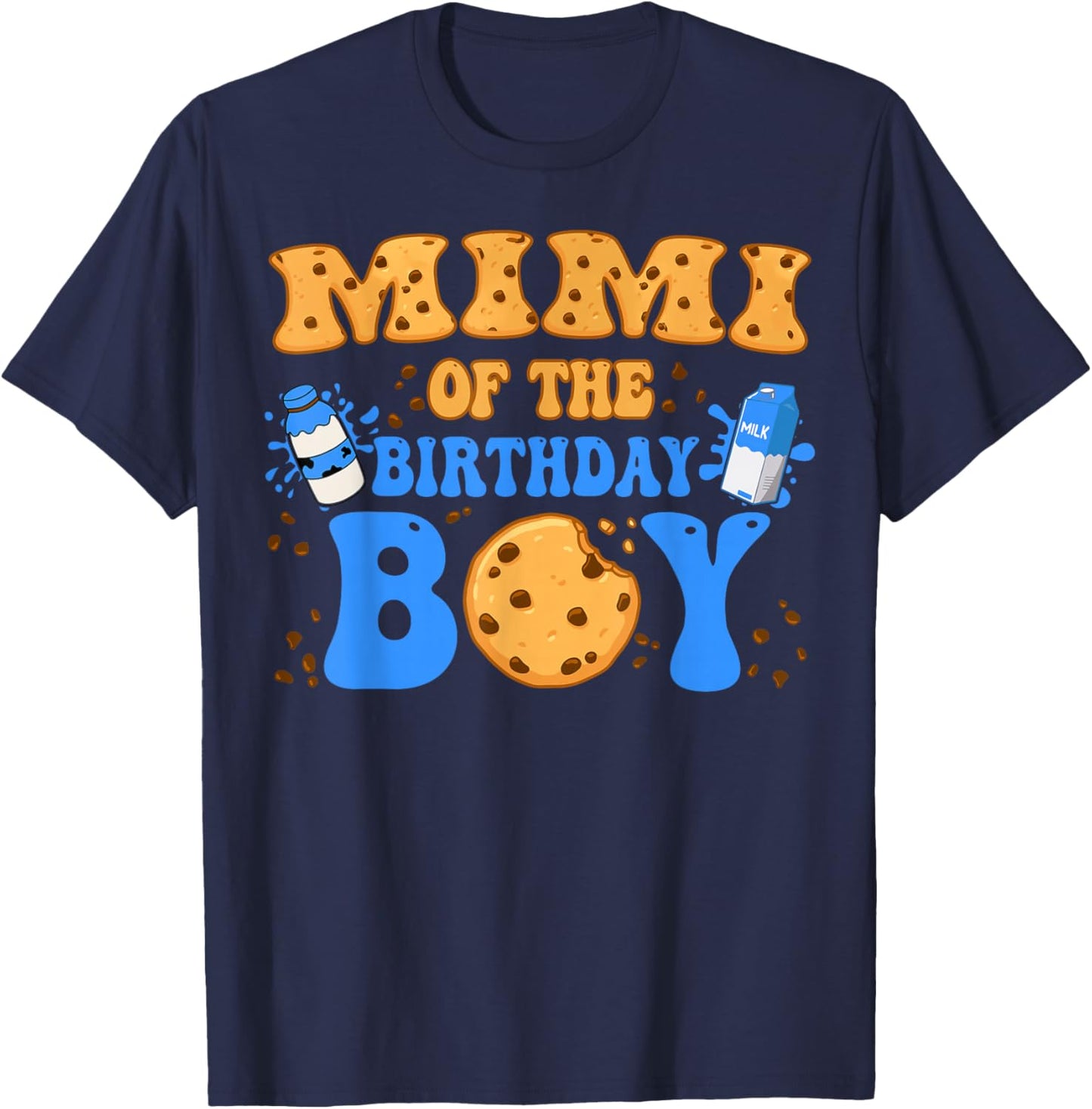 Mimi Of The Birthday Boy Milk and Cookies Lover T-Shirt - T-Shirt | Navy