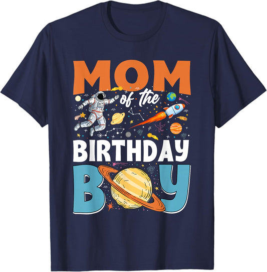 Mom of The Birthday Boy Space Astronaut Family Matching T-Shirt - T-Shirt | Navy