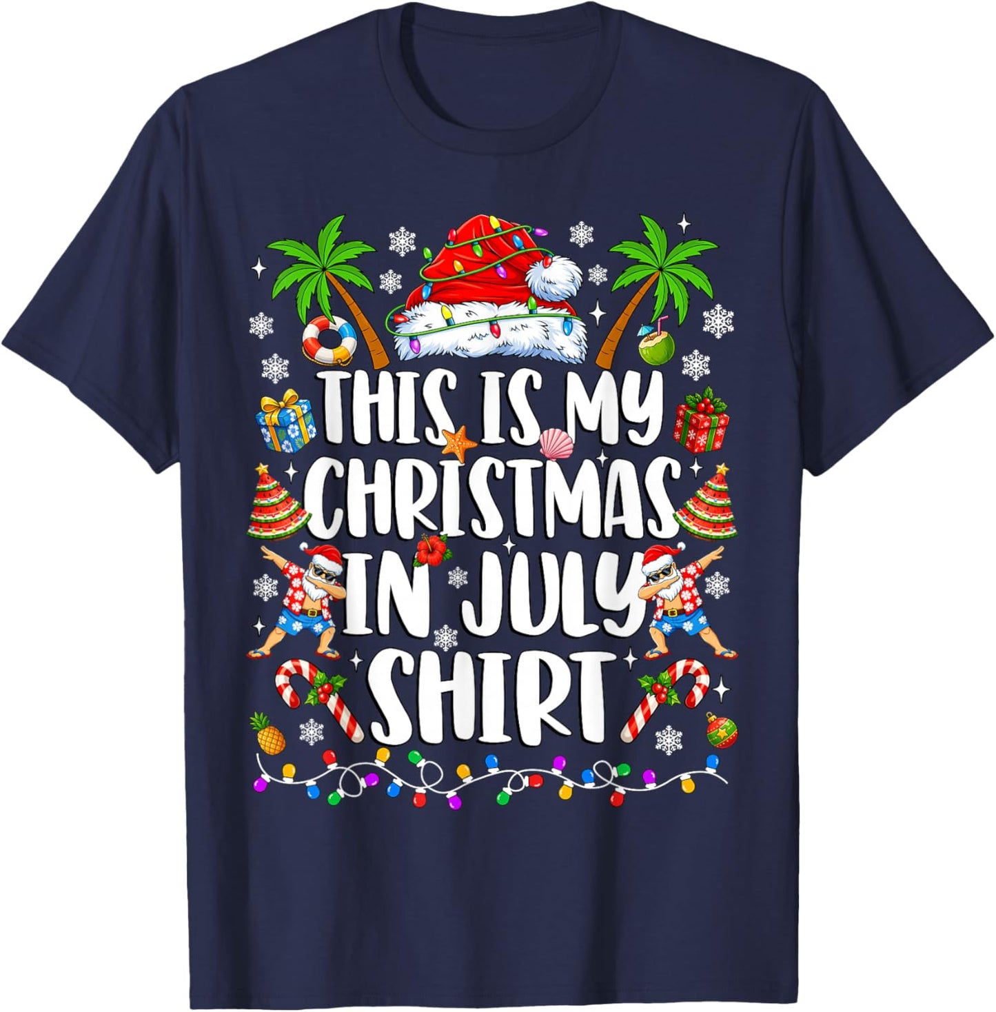 Christmas in July Shirt Santa Hat Summer Beach Vacation Xmas T-Shirt - T-Shirt | Navy