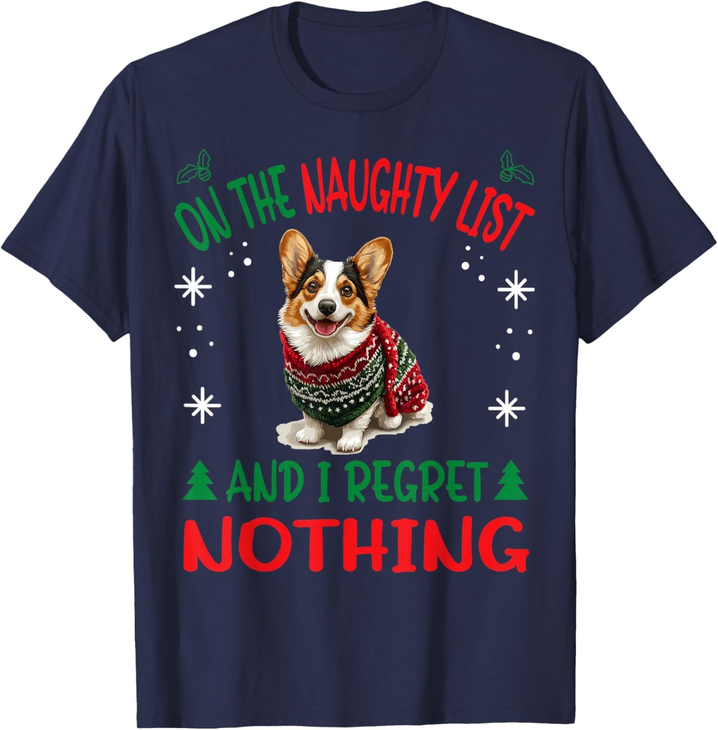Cute Cardigan Welsh Corgi Dog Christmas On The Naughty List T-Shirt - T-Shirt | Navy