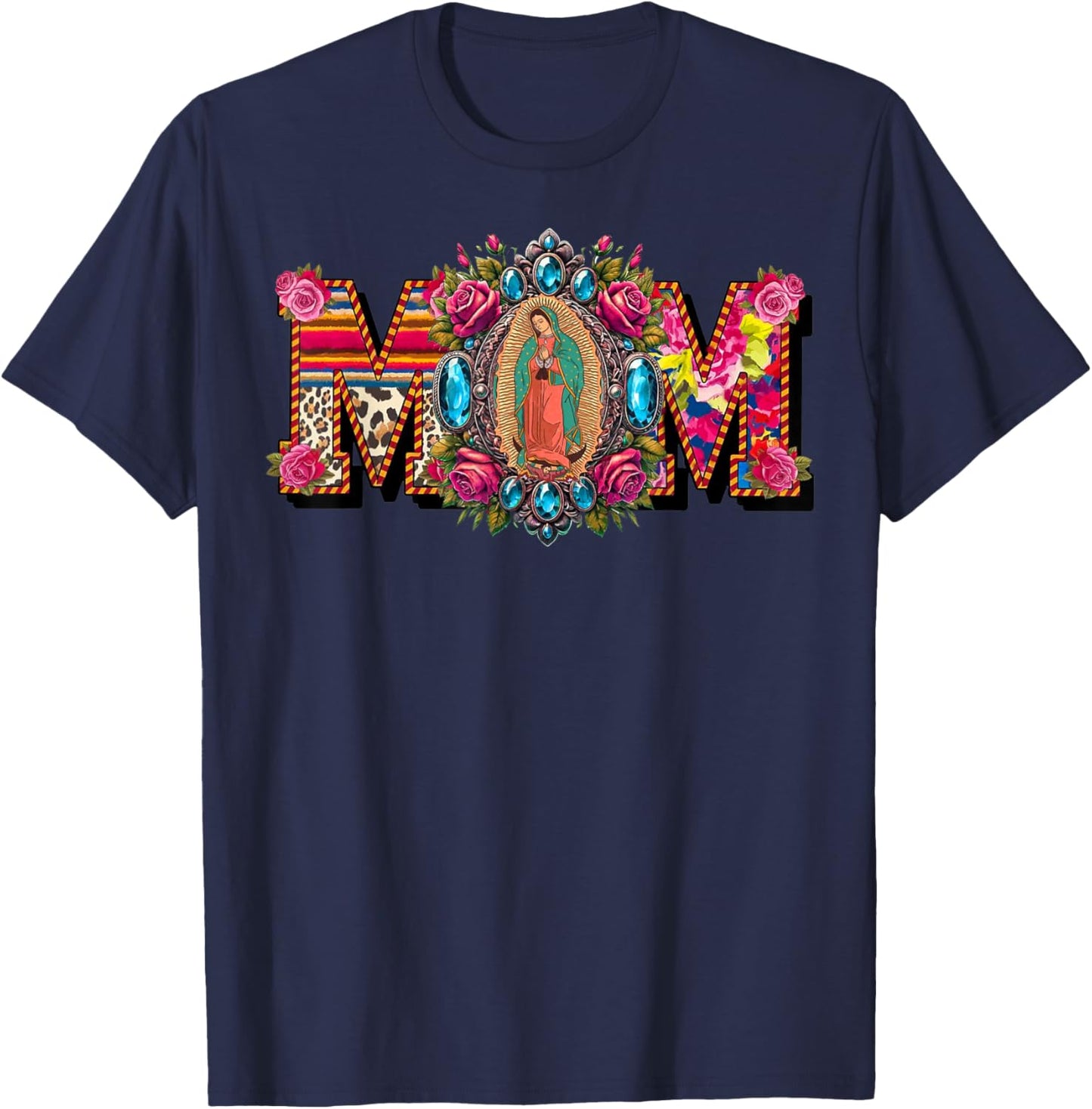 Heritage Mexican Mom Virgen de Guadalupe Mother's Day T-Shirt - T-Shirt | Navy