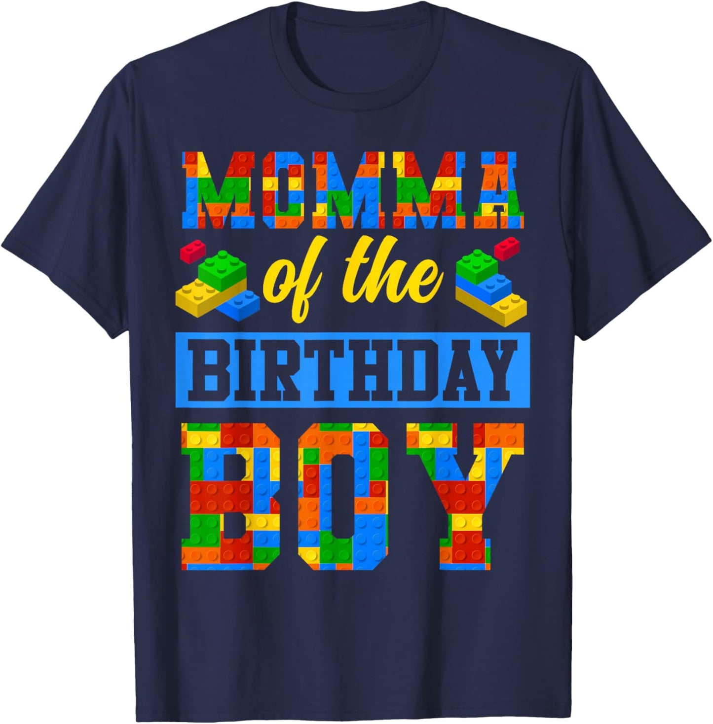 Momma Of The Birthday Boy Building Block Bday Party T-Shirt - T-Shirt | Navy
