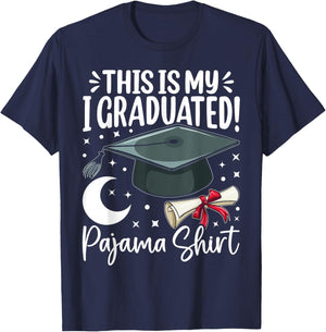 This is My I Graduated Pajama Graduation Design T-Shirt - T-Shirt | Navy
