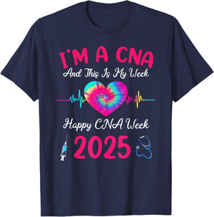 Tie Dye I'm A CNA This Is My Week Happy Nurse Week 2025 T-Shirt - T-Shirt | Navy