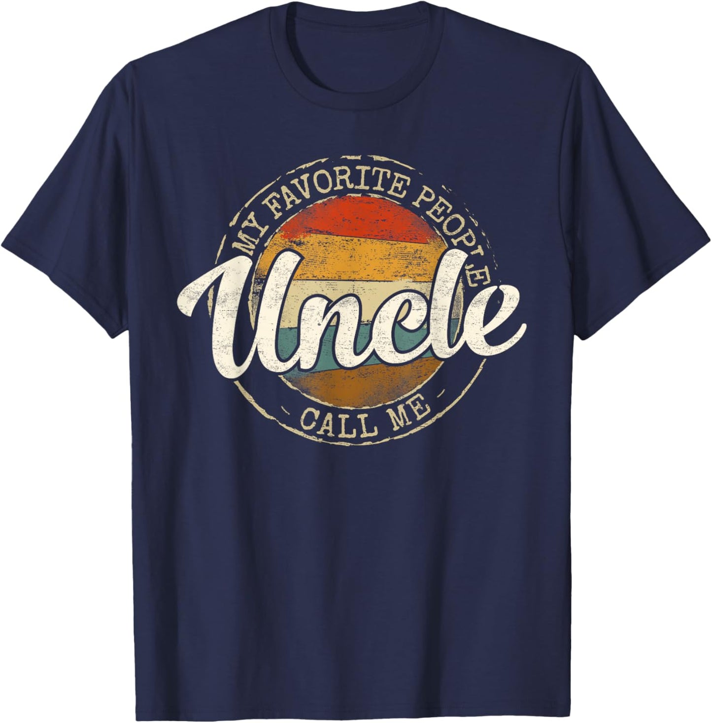 My Favorite People Call Me Uncle Vintage Stamp Mothers Day T-Shirt - T-Shirt | Navy