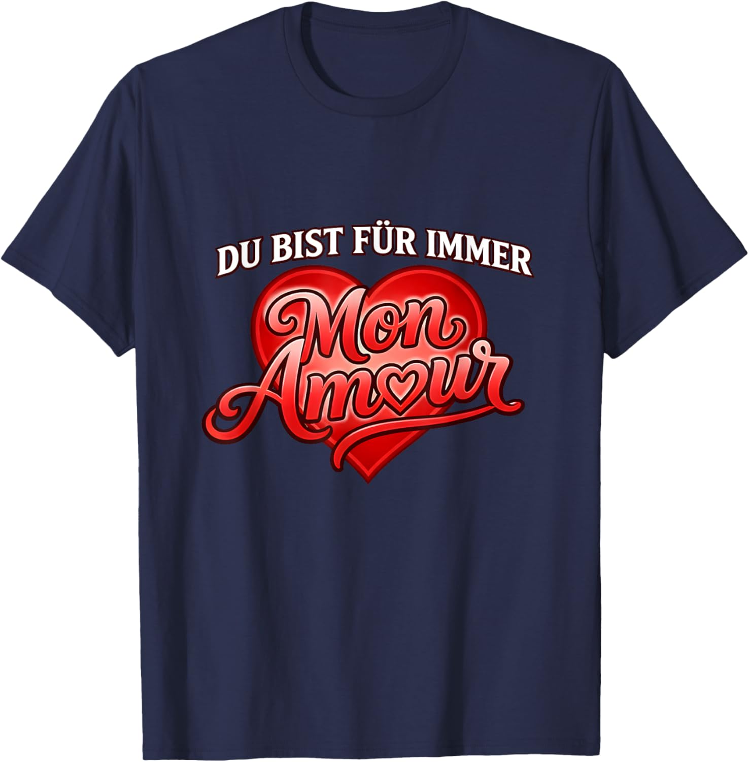 Mon Amour - Mallorca Party Outfit, Valentinstag T-Shirt - T-Shirt | Navy