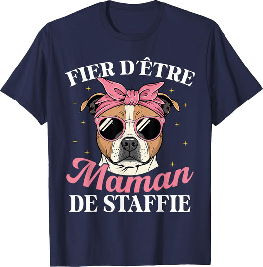 Proud To Be Mom Of Staffie Dog Woman T-Shirt - T-Shirt | Navy