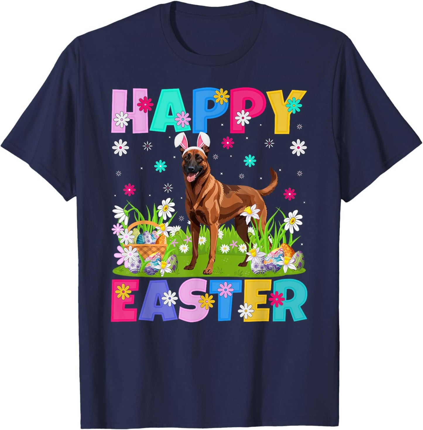 Belgian Malinois Dog Happy Easter Egg Hunt Bunny Ear Easter T-Shirt - T-Shirt | Navy