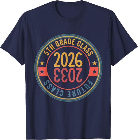 5th Grade Class of 2026 Future Class of 2033 Graduation T-Shirt - T-Shirt | Navy