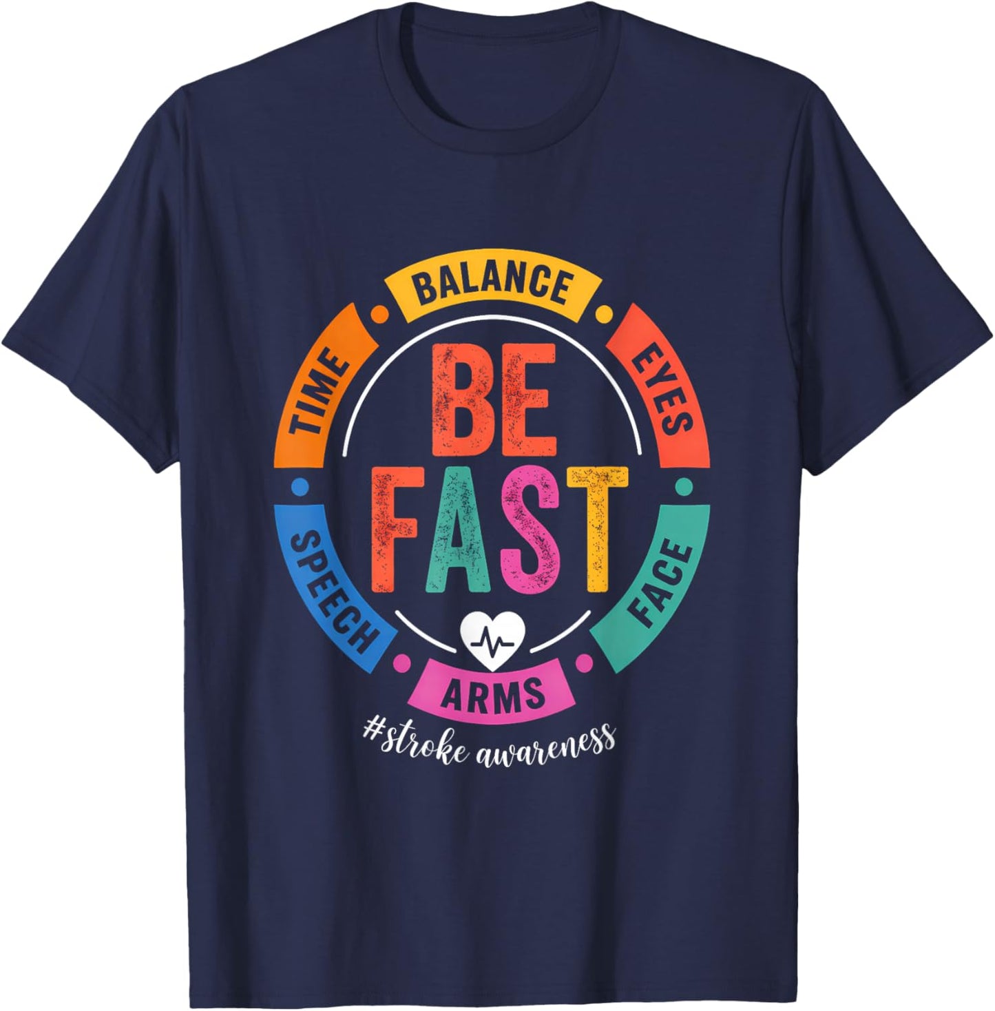 Vintage Stroke Awareness Be Fast Healthcare Worker Supporter T-Shirt - T-Shirt | Navy