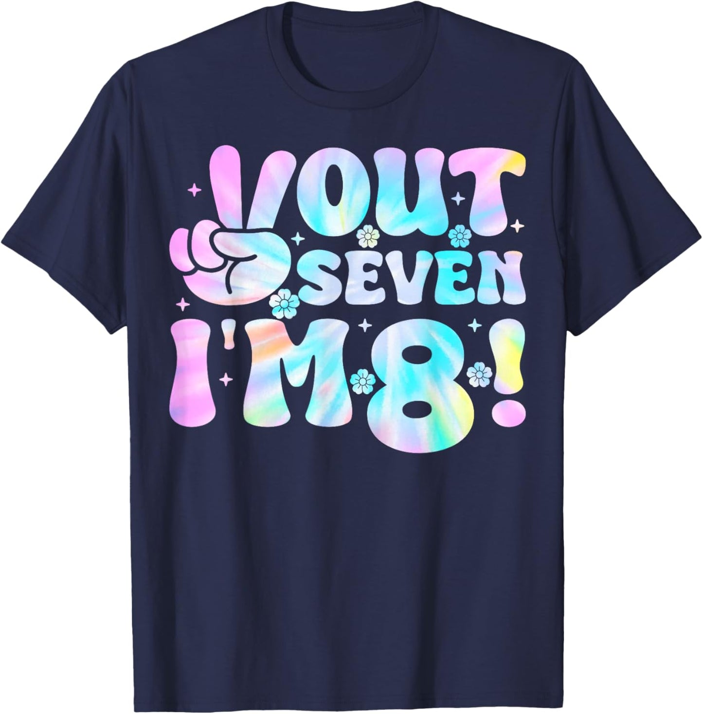 Peace Out Seven I'm 8 Kids Eight Years Old 8th Birthday T-Shirt - T-Shirt | Navy