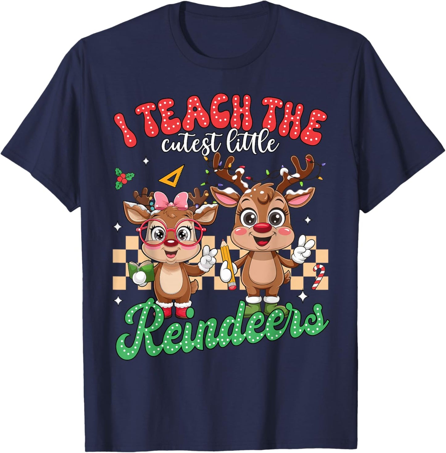 I Teach The Cutest Little Reindeers Christmas Teacher Kids T-Shirt - T-Shirt | Navy