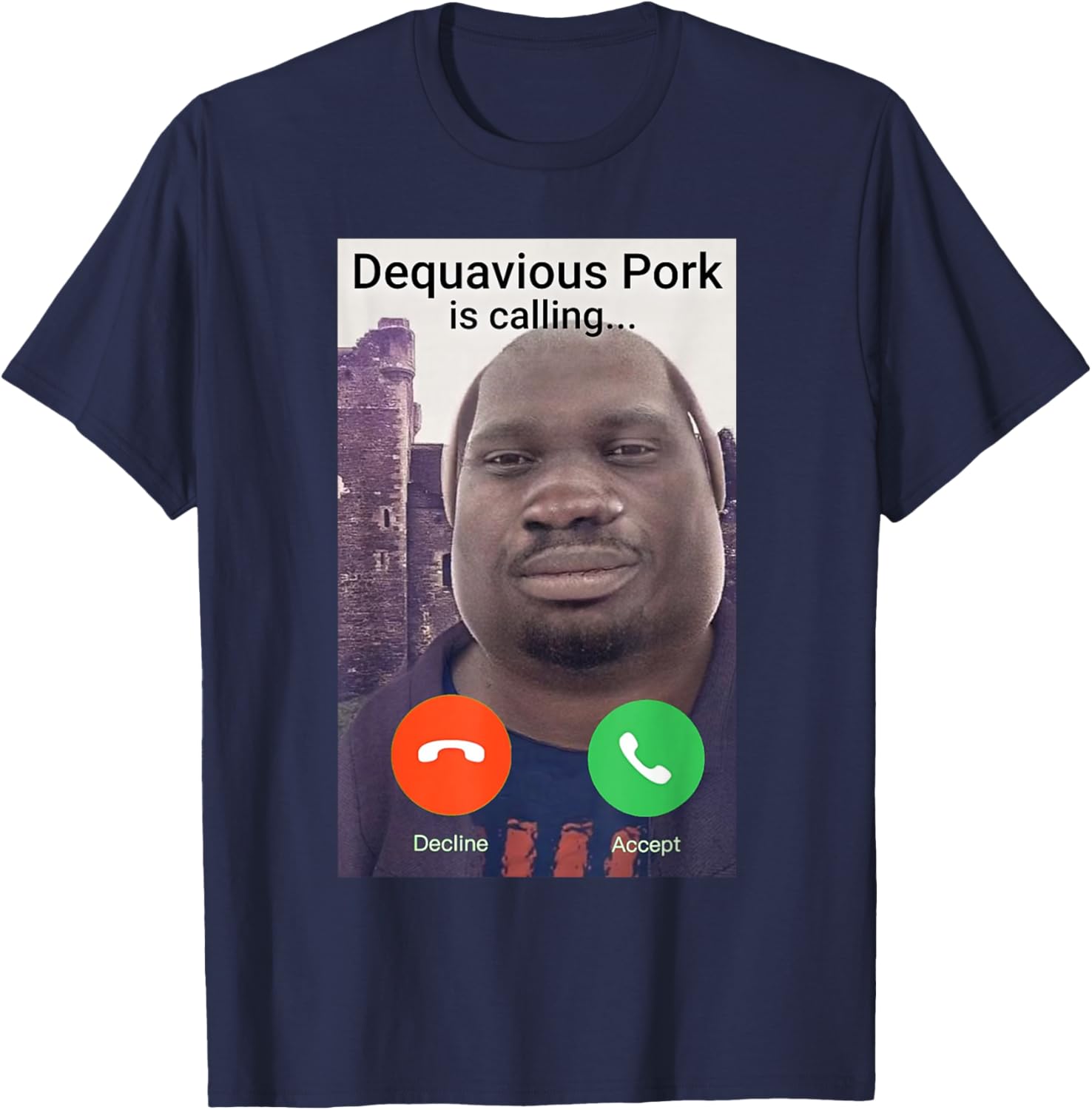 Dequavious Pork is Calling T-Shirt - T-Shirt | Navy