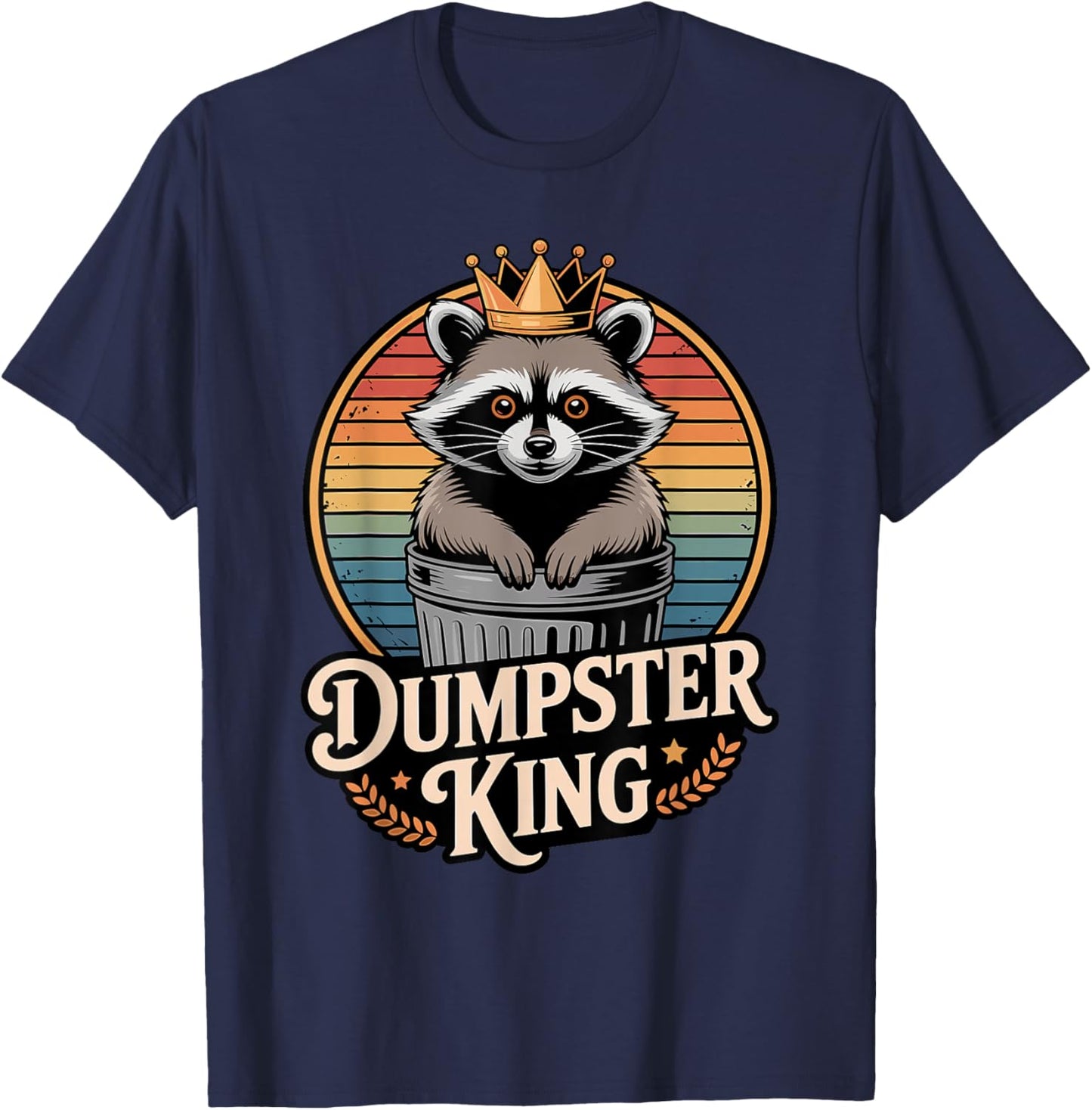 Animal Puns Dumpster King Funny Raccoon T-Shirt - T-Shirt | Navy