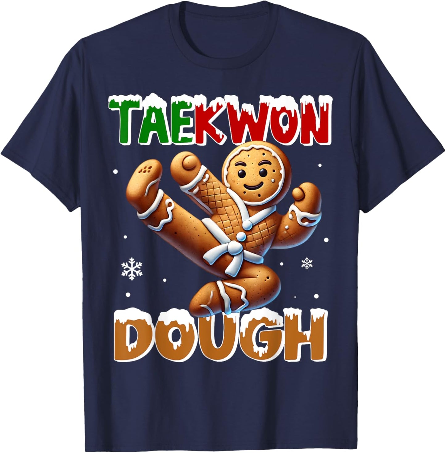 Funny Christmas Taekwondo TaeKwon Dough Ginger Bread Man T-Shirt - T-Shirt | Navy