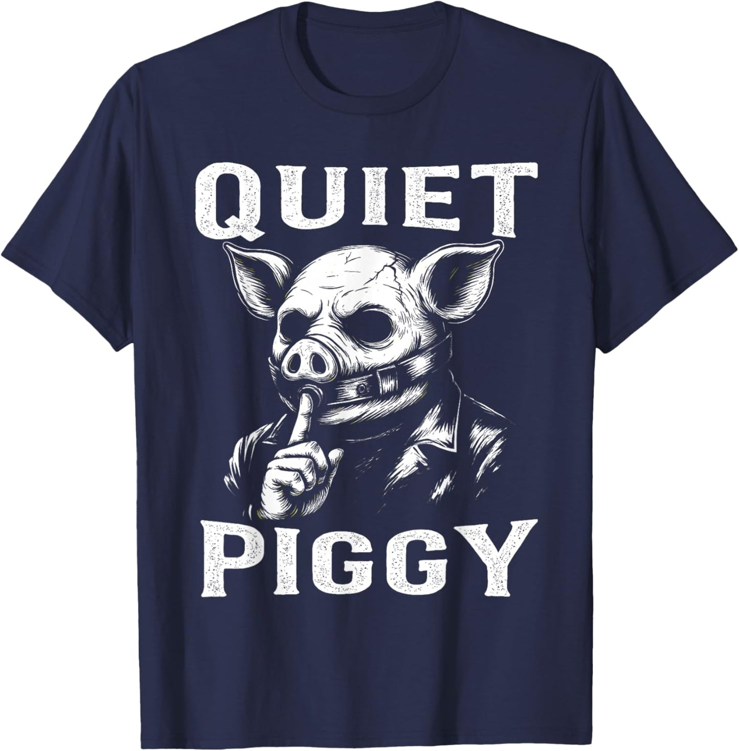 Funny Quiet Piggy Meme T-Shirt - T-Shirt | Navy