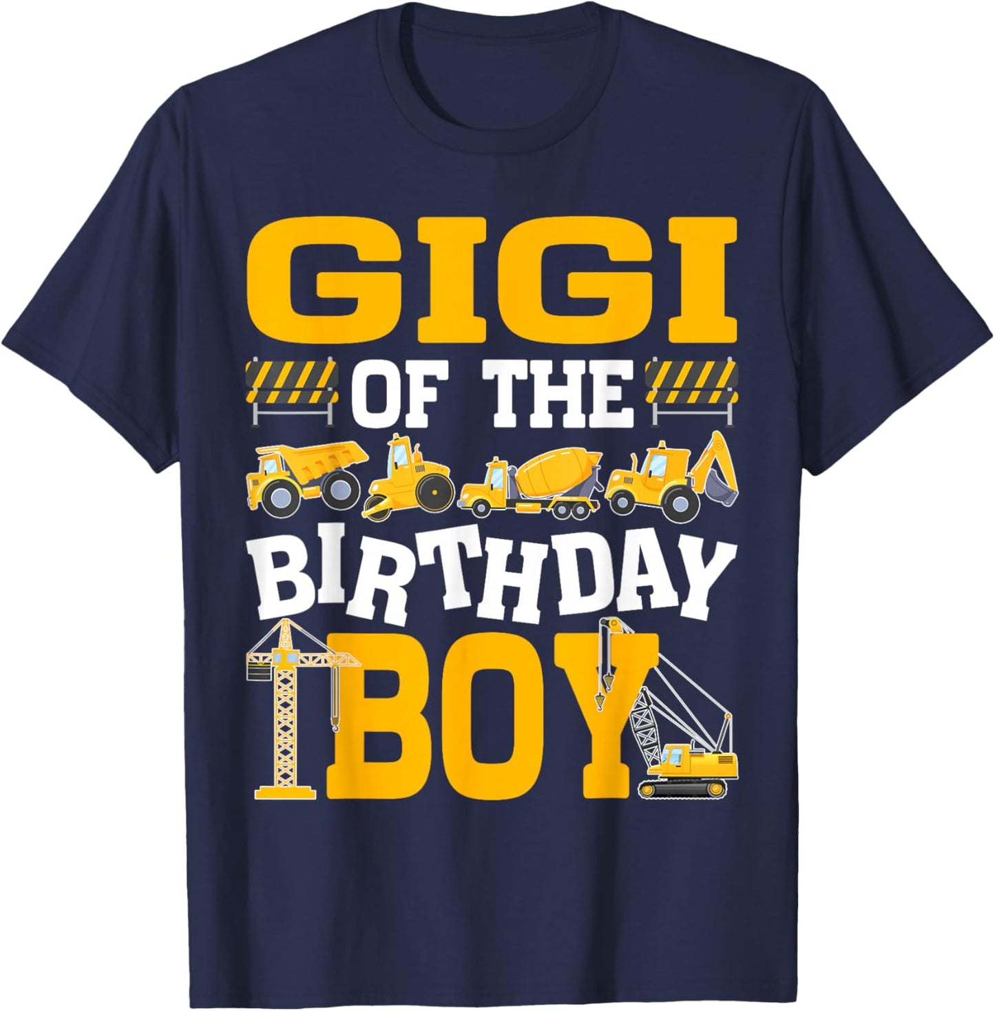 Gigi of The Birthday Boy Excavator Construction Truck T-Shirt - T-Shirt | Navy