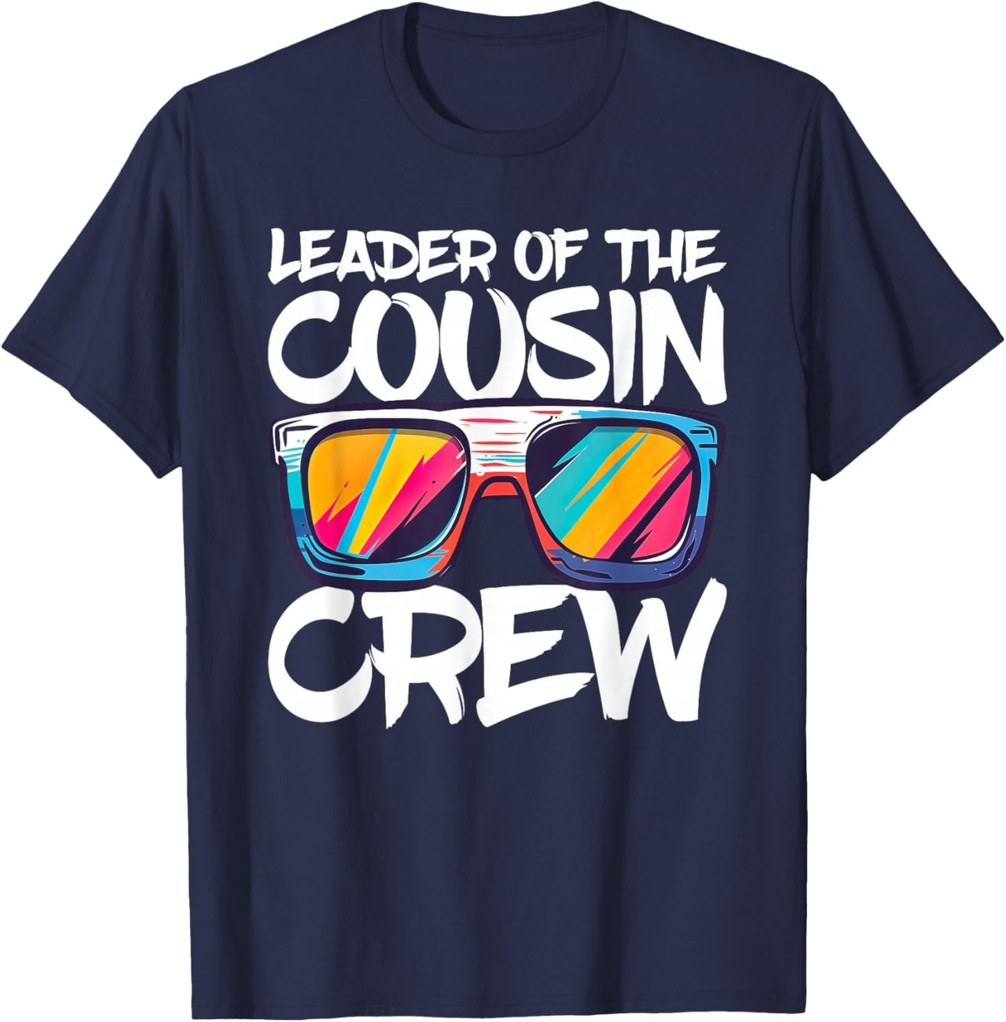 Leader Of The Cousin Crew Shirt Adults Boy Girl Best Cousin T-Shirt - T-Shirt | Navy
