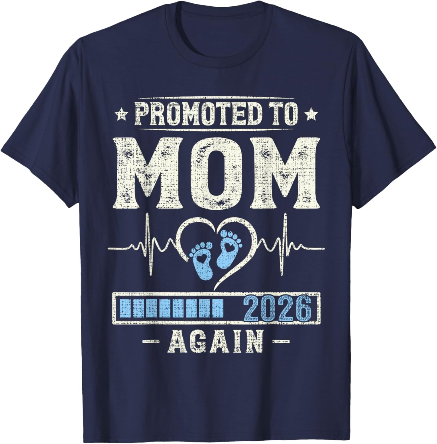 Promoted to Mom Again 2026 Pregnancy Expecting Baby Mother T-Shirt - T-Shirt | Navy