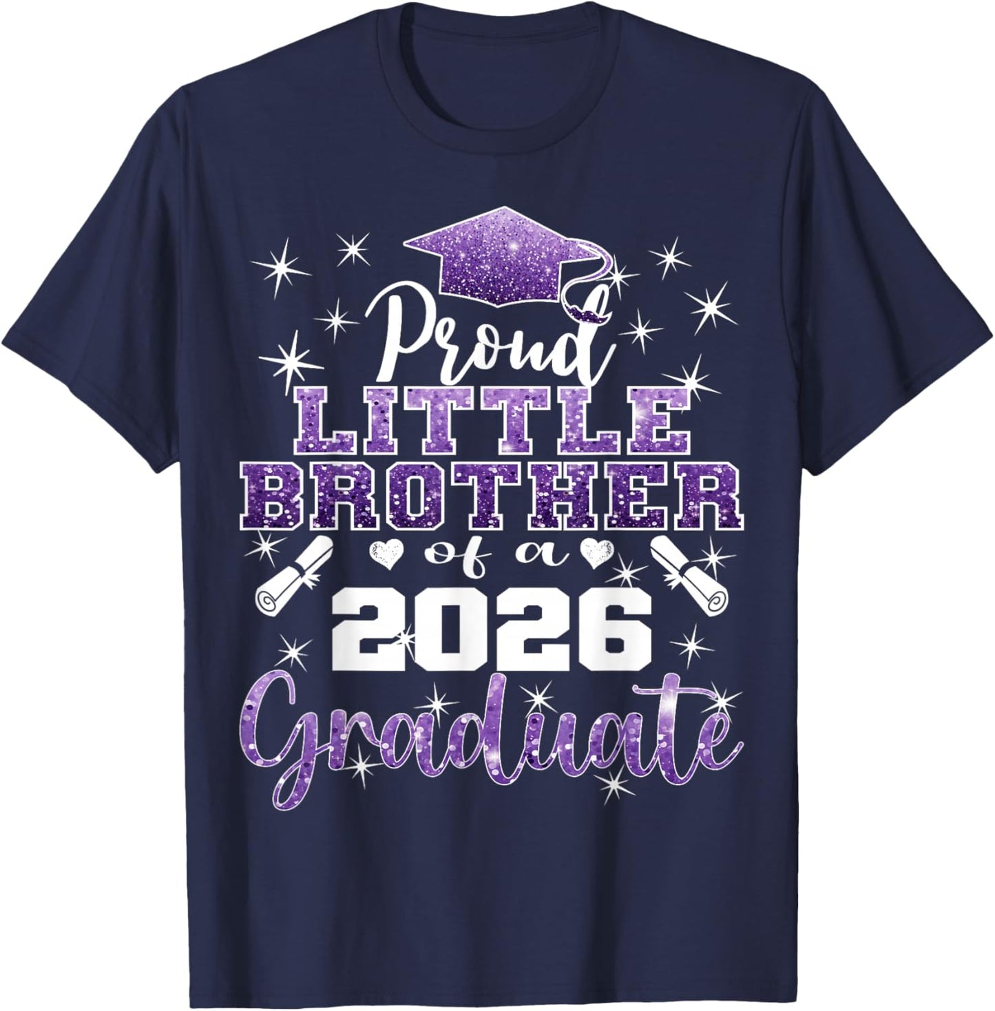 Super Proud Little Brother 2026 Graduate Graduation Family T-Shirt - T-Shirt | Navy