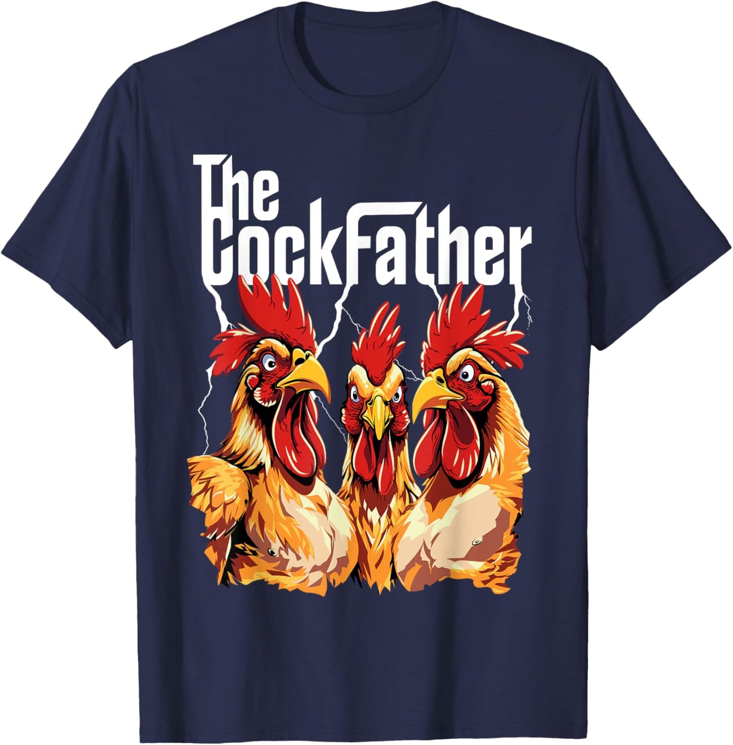 The Cockfather Chicken Father Dad Owner Funny Cute Rooster T-Shirt - T-Shirt | Navy