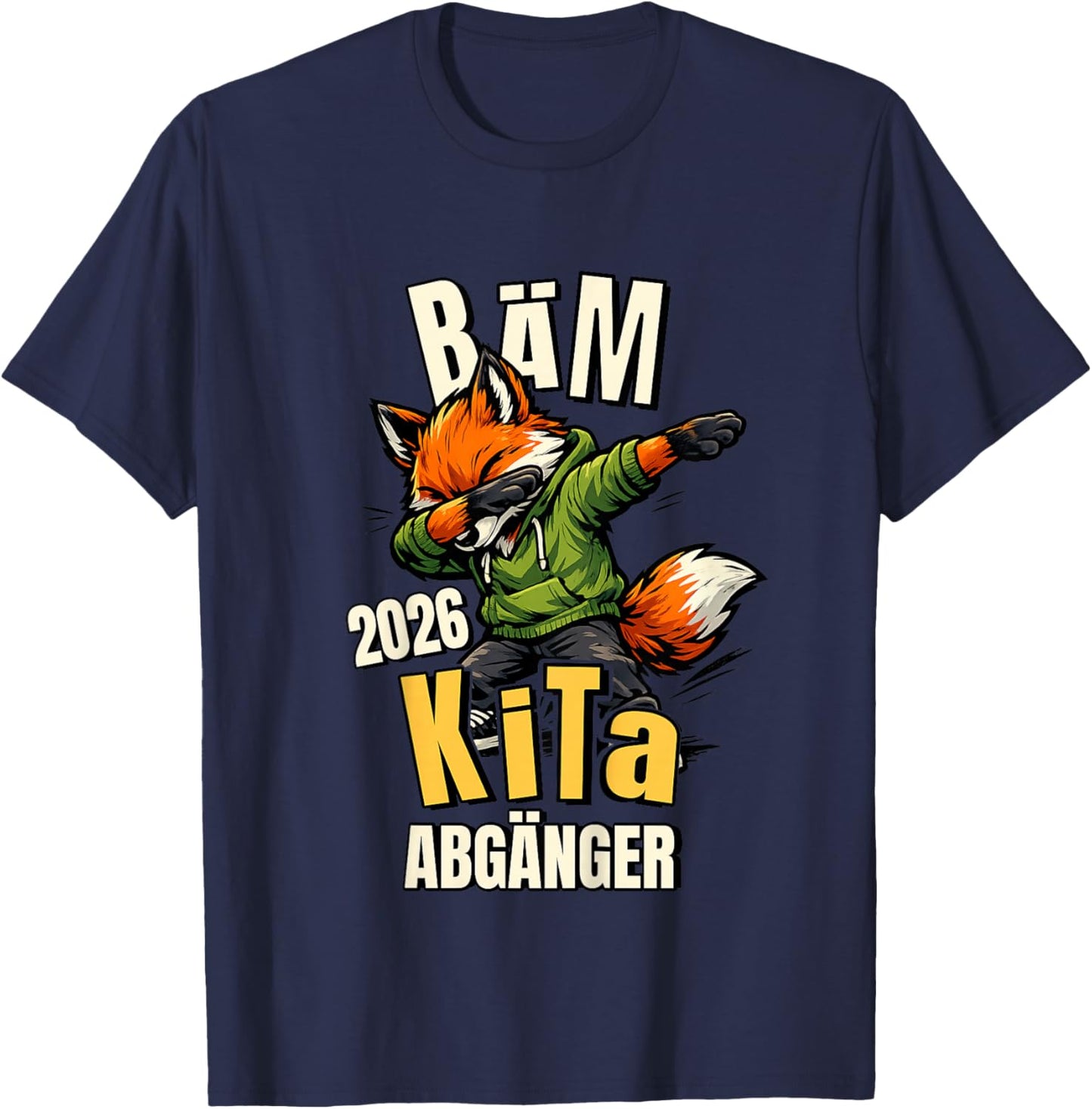 Kinder Bäm Kita Abgänger 2026 Fuchs Kindergarten Geschafft T-Shirt - T-Shirt | Navy