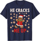 He Cracks Me Up Funny Matching Christmas Pajama Couples T-Shirt - T-Shirt | Navy