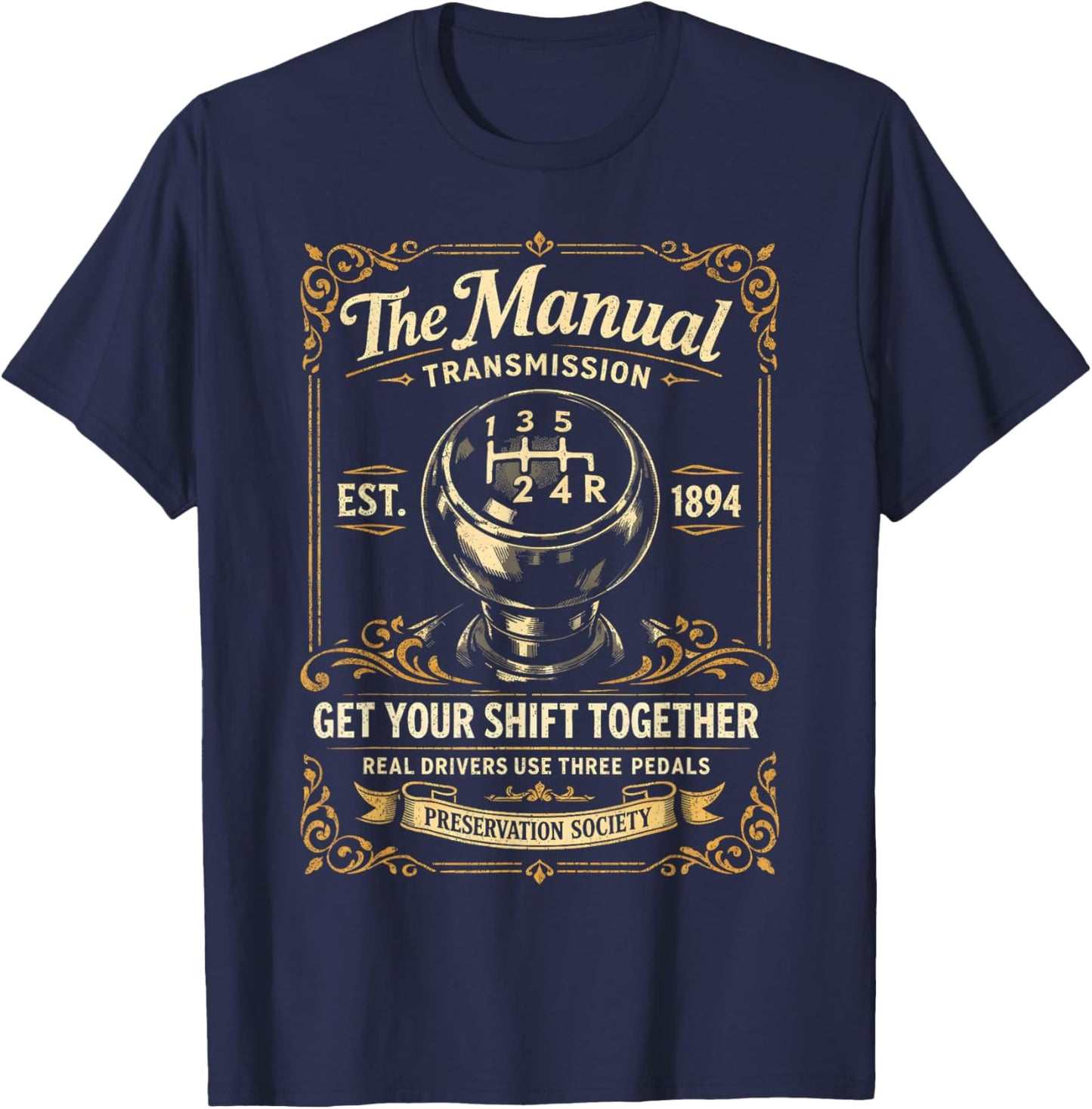 The Manual Transmission Preservation Society - Car Guy T-Shirt - T-Shirt | Navy