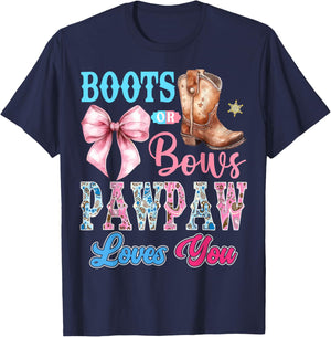 Boots or Bows Pawpaw Loves You Gender Reveal Party T-Shirt - T-Shirt | Navy