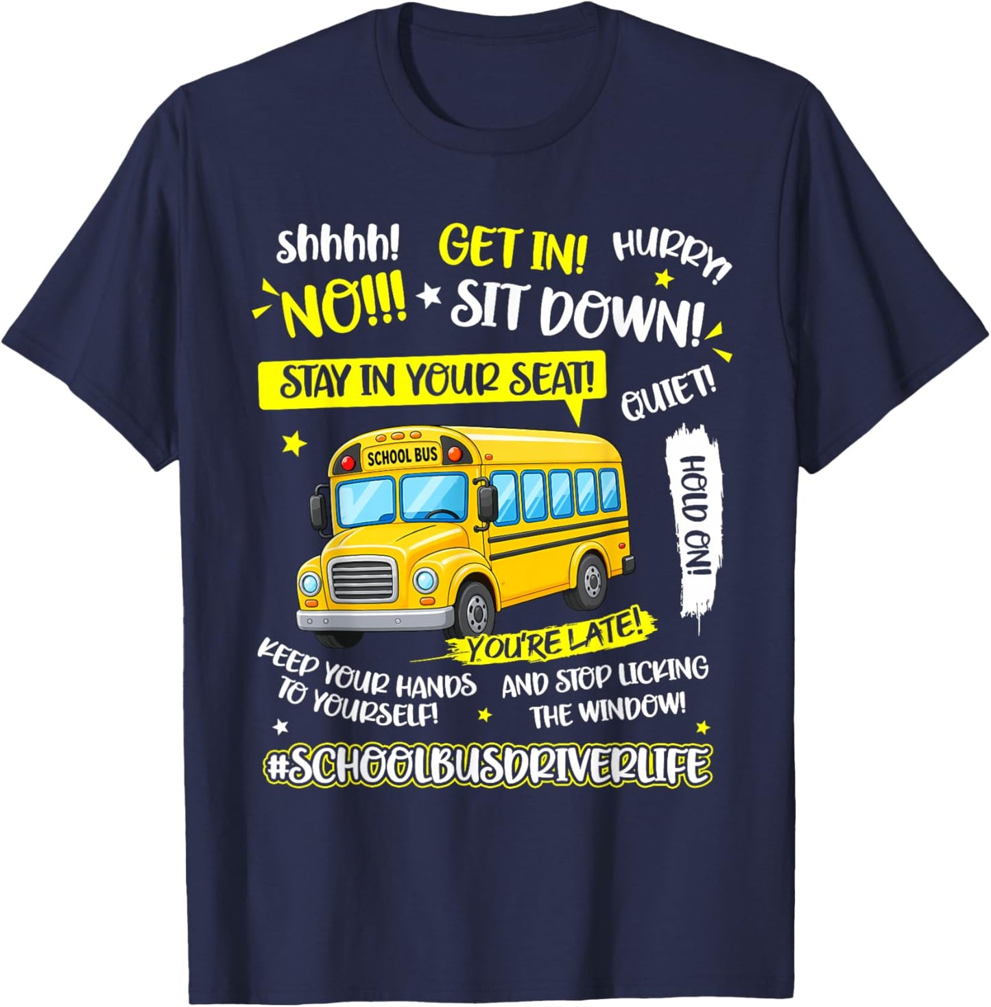 Funny School Bus Driver Life Last Day of School Humor Summer T-Shirt - T-Shirt | Navy