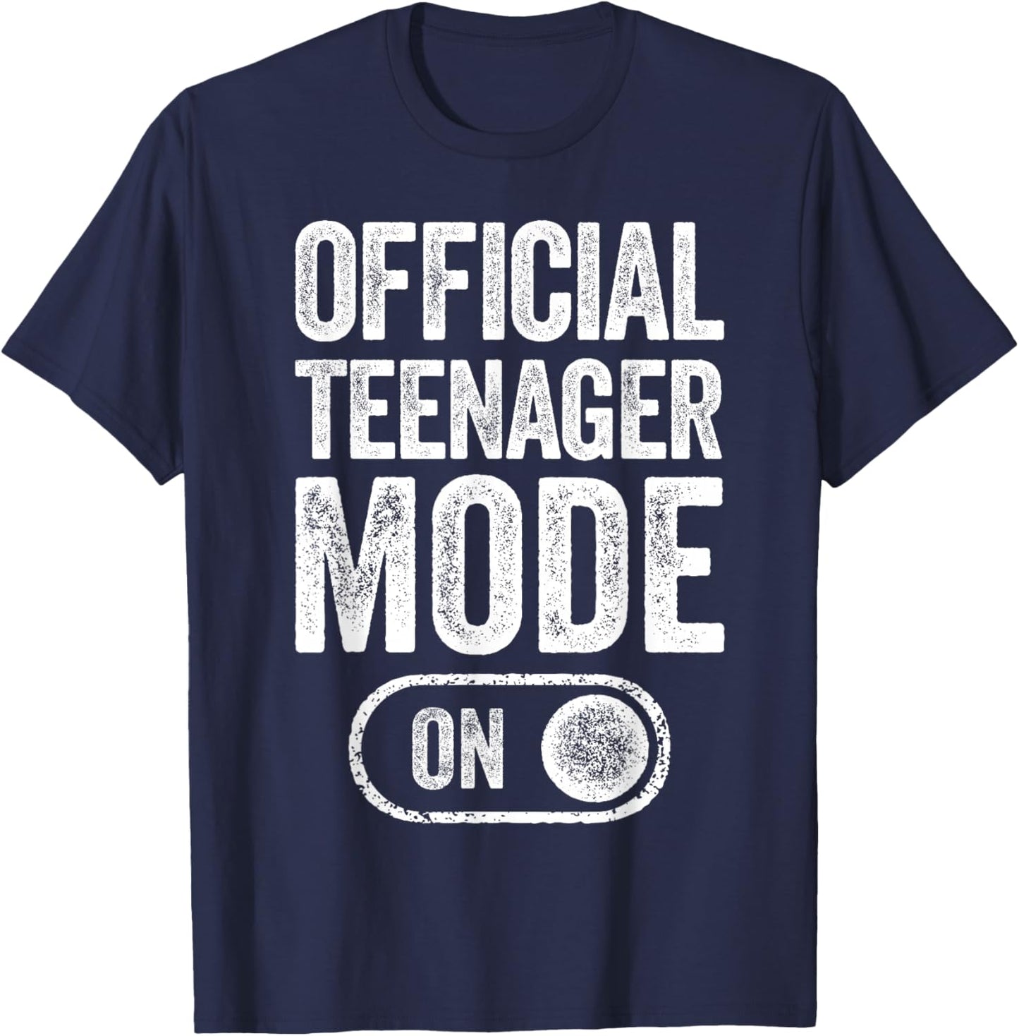 Official Teenager Mode On 13Th Birthday Gifts 13 Years Old T-Shirt - T-Shirt | Navy