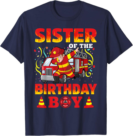 Sister Of The Birthday Boy Fire Truck Firefighter Boys T-Shirt - T-Shirt | Navy