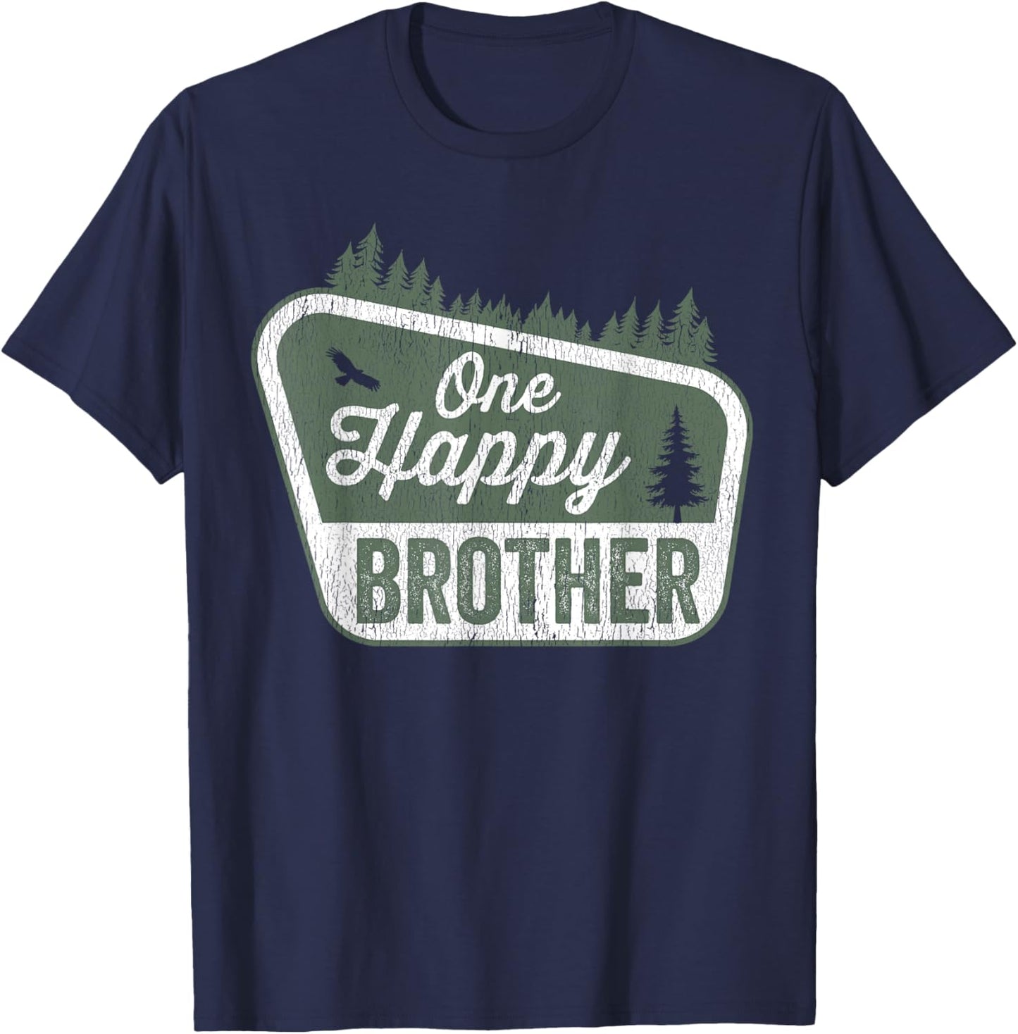 One Happy Brother Matching Family Birthday Party Camping T-Shirt - T-Shirt | Navy