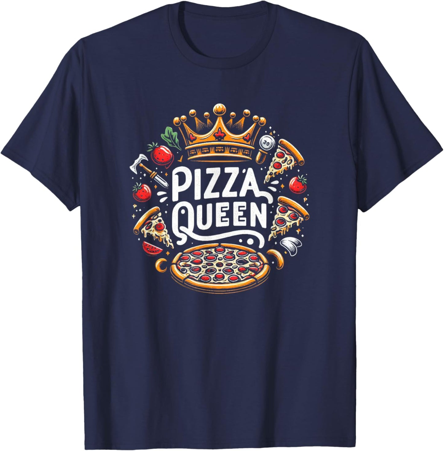 Funny Pizza Lover Foodie Pizza Women Pizza Queen T-Shirt - T-Shirt | Navy