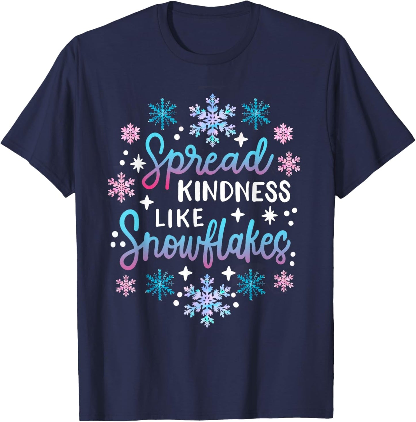 Spread Kindness Like Snowflakes Christmas Mental Health T-Shirt - T-Shirt | Navy
