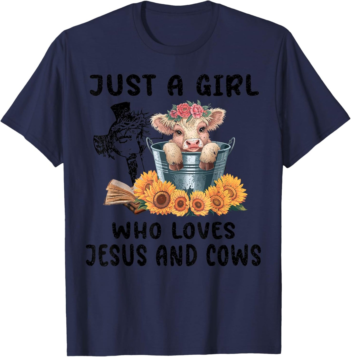 Just a Girl Who Loves Jesus and Highland Cows Scottish T-Shirt - T-Shirt | Navy