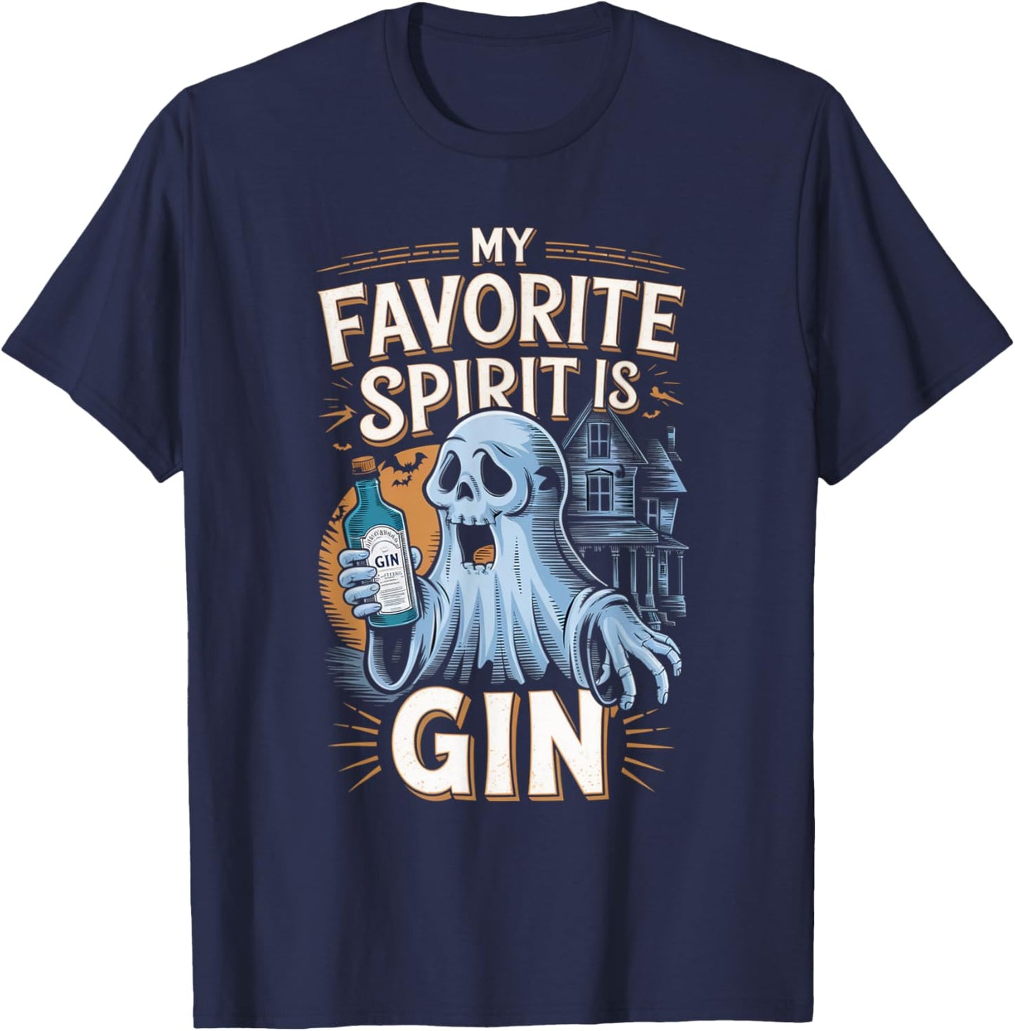 My Favorite Spirit Is Gin Ghost Halloween Gin T-Shirt - T-Shirt | Navy