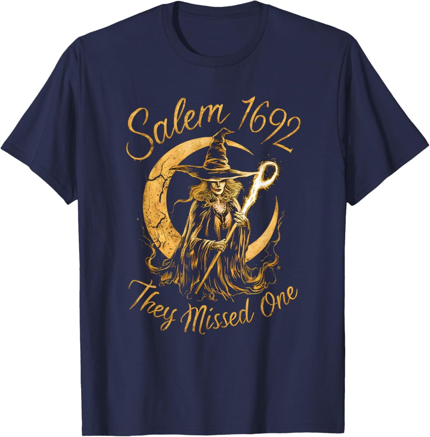 Salem 1692 They Missed One Witch Halloween T-Shirt - T-Shirt | Navy