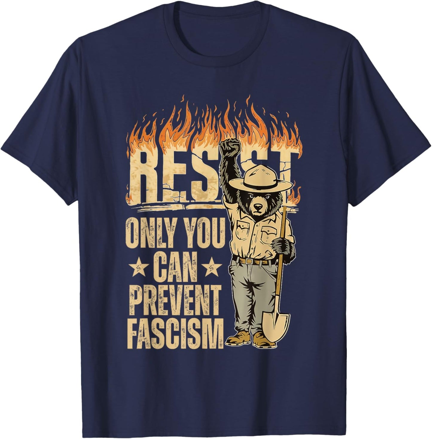 Only You Can Prevent Fascism Bear Resist National Parks T-Shirt - T-Shirt | Navy