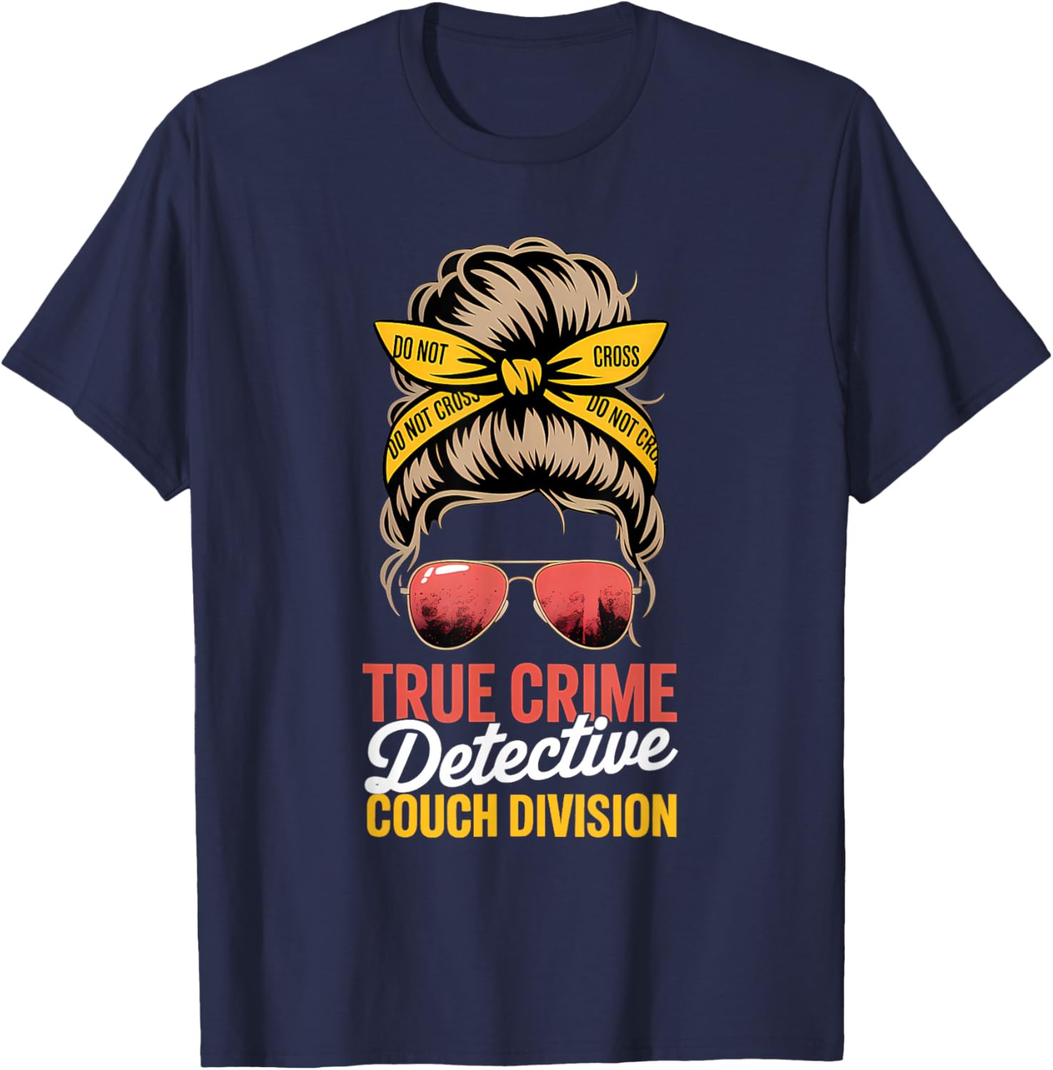 True Crime Detective Couch Division Messy Bun T-Shirt - T-Shirt | Navy
